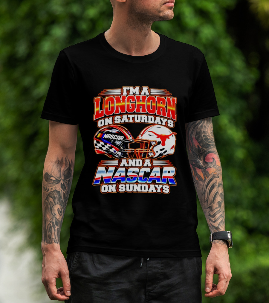Longhorns On Saturdays NASCAR On Sundays Helmets Longhorns Texas T-Shirt