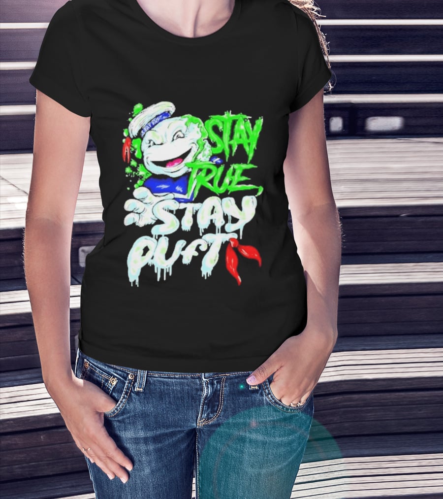 Stay True Stay Puft Ghostbusters 80s Movies Marshmallow Man T-Shirt
