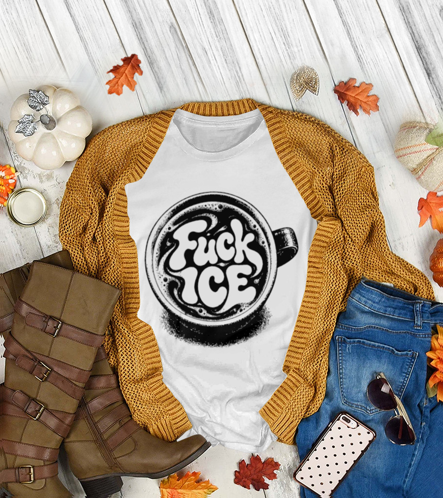 Fuck Ice Coffee Caffeine T-Shirt