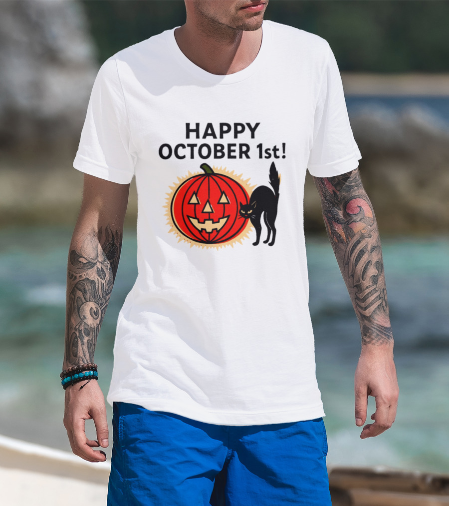 Happy October 1st Pumpkin Black Cat Halloween Celebration T-Shirt