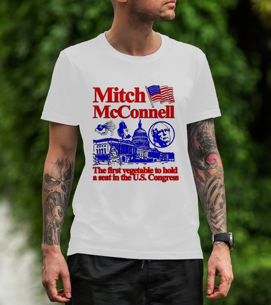 Mitch McConnell First Vegetable Hold Seat U.S. Congress Flag Capitol T-Shirt