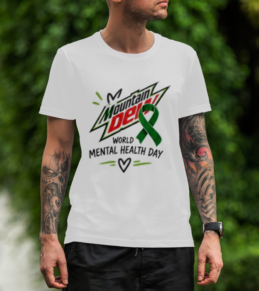 Mountain Dew Green Ribbon World Mental Health Day T-Shirt
