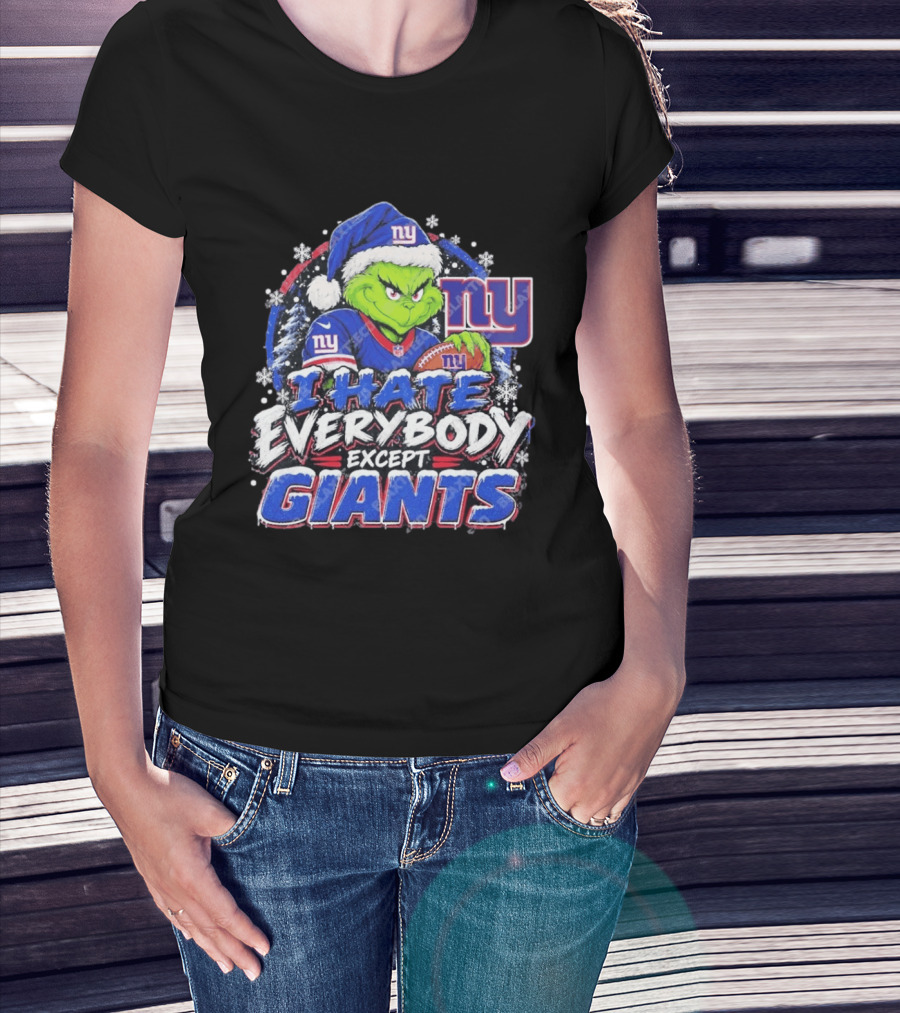 New York Giants Grinch I Hate Everybody Except Giants Fans Christmas Holiday T-Shirt