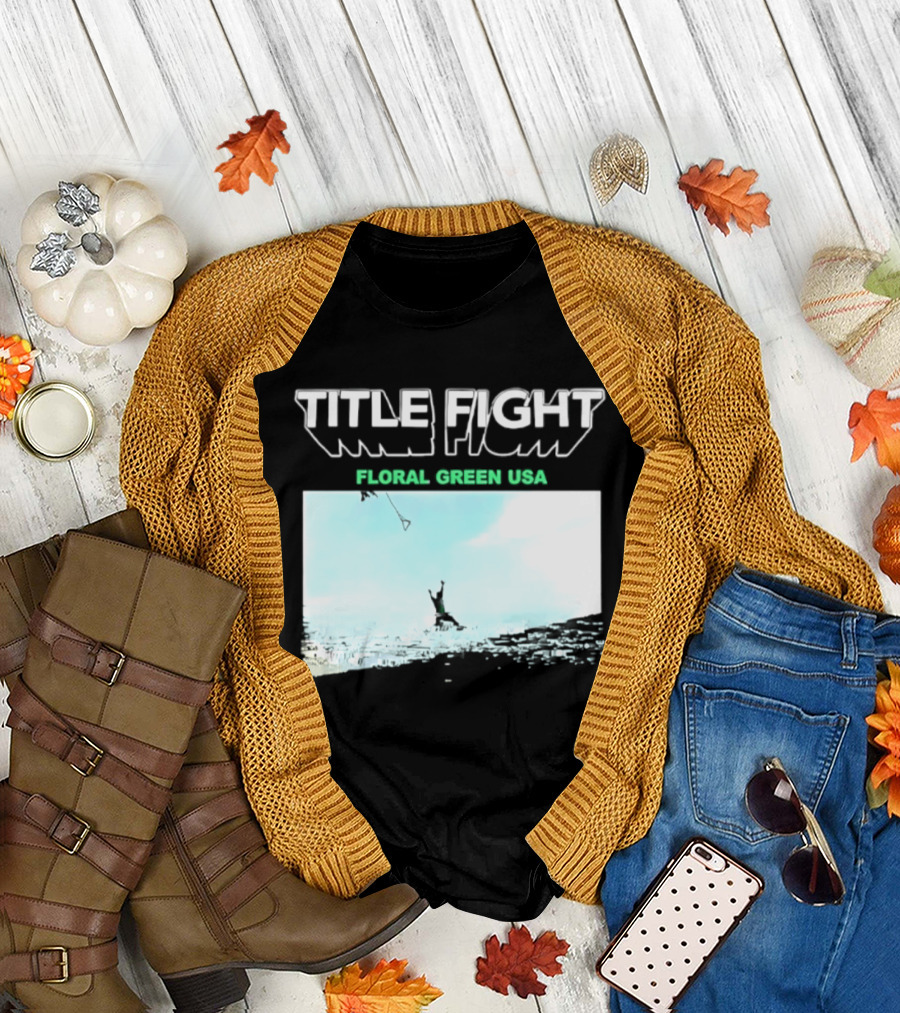 Title Fight Floral Green USA Hardcore Punk T-Shirt