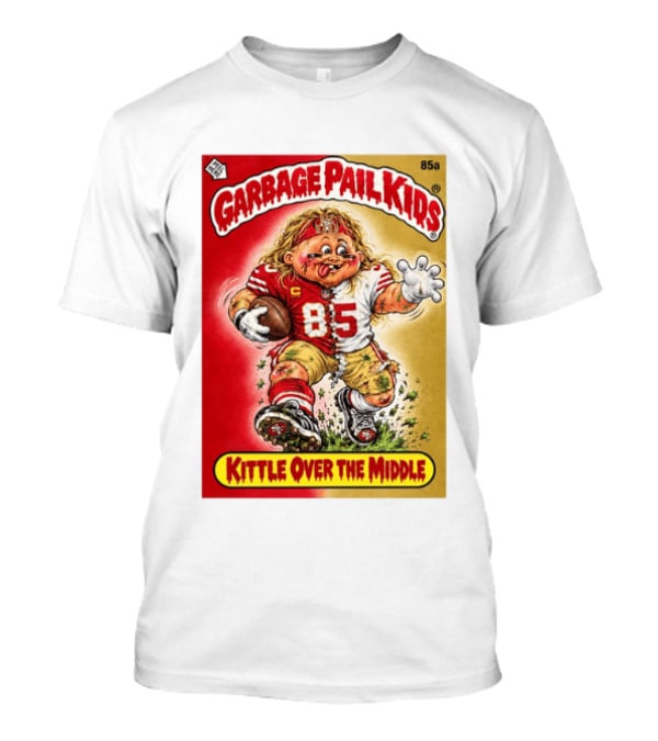 Garbage Pail Kids 85a Kittle Over The Middle San Francisco 49ers Football T-Shirt