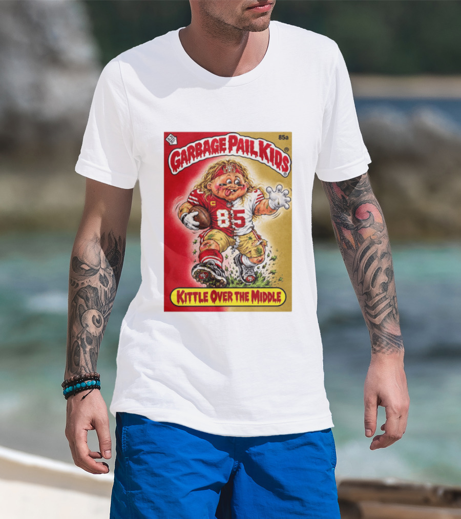 Garbage Pail Kids 85a Kittle Over The Middle San Francisco 49ers Football T-Shirt