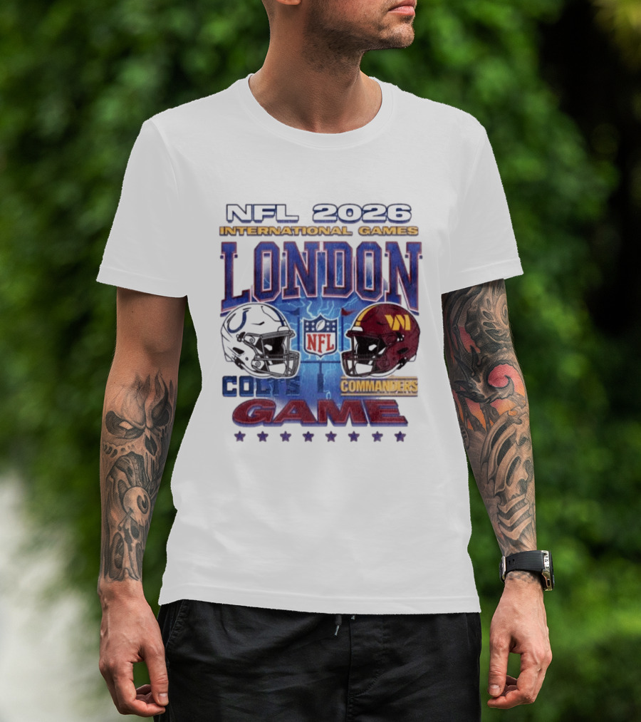 NFL 2026 International Games London Colts Vs Commanders Game T-Shirt