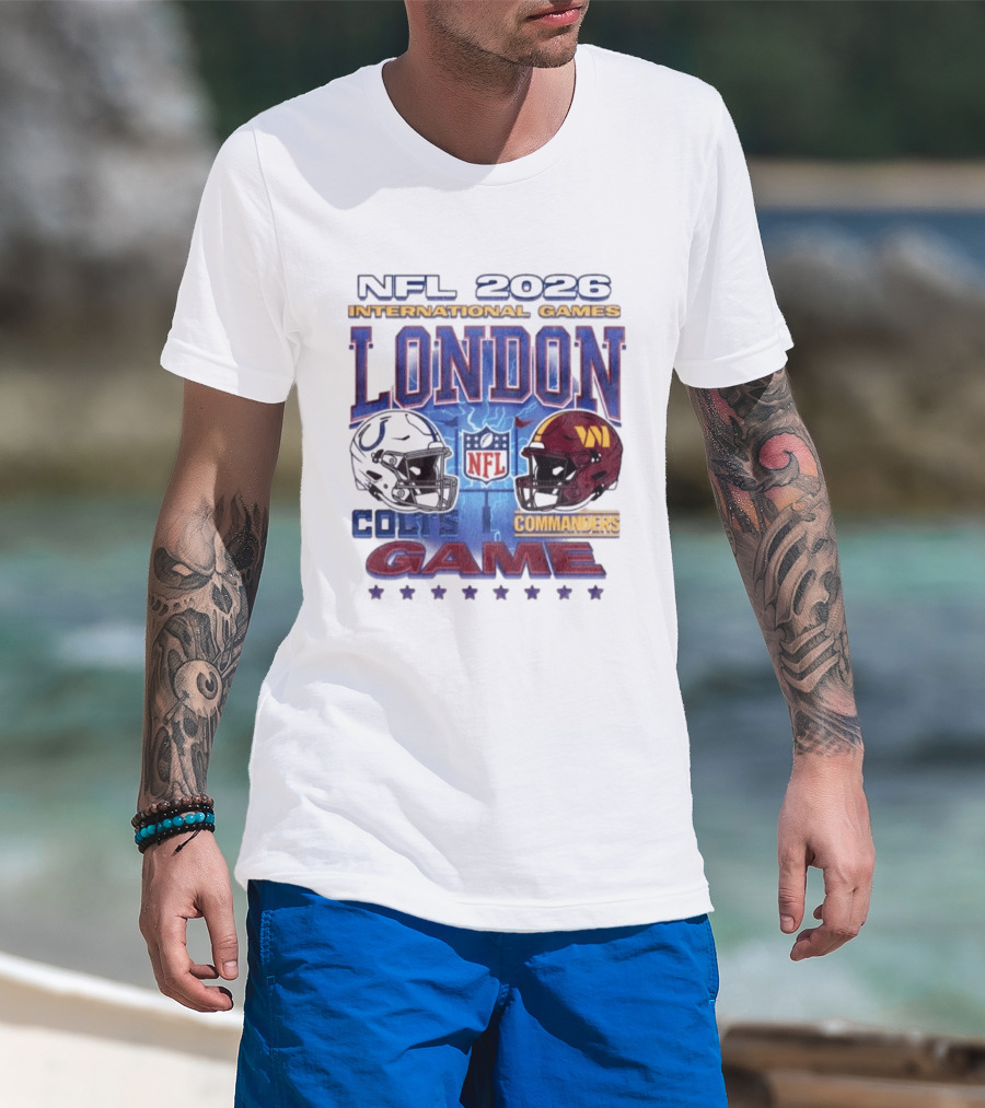 NFL 2026 International Games London Colts Vs Commanders Game T-Shirt