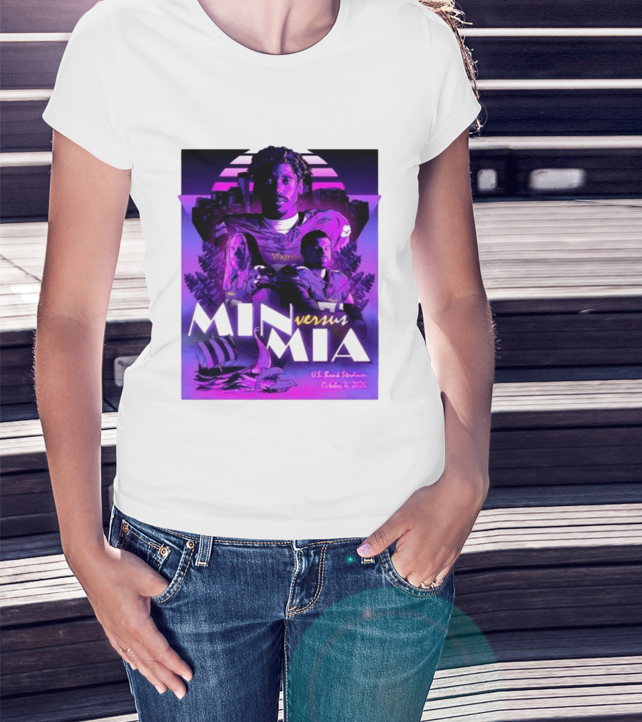 MIN Vs MIA U.S Bank Stadium October 4 2026 T-Shirt