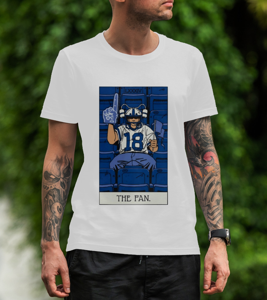 Peyton Manning Indianapolis Colts 18 The Fan LXXXIV T-Shirt