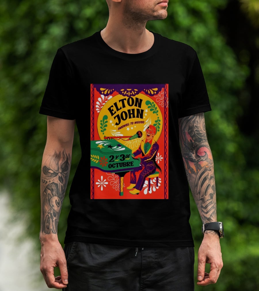 Elton John Farewell To Mexico October 2 Y 3 Event T-Shirt