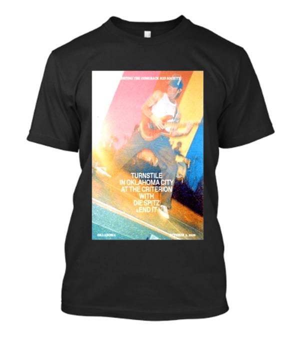 Turnstile Oklahoma City The Criterion October 5 2026 With Die Spitz And End It Concert T-Shirt