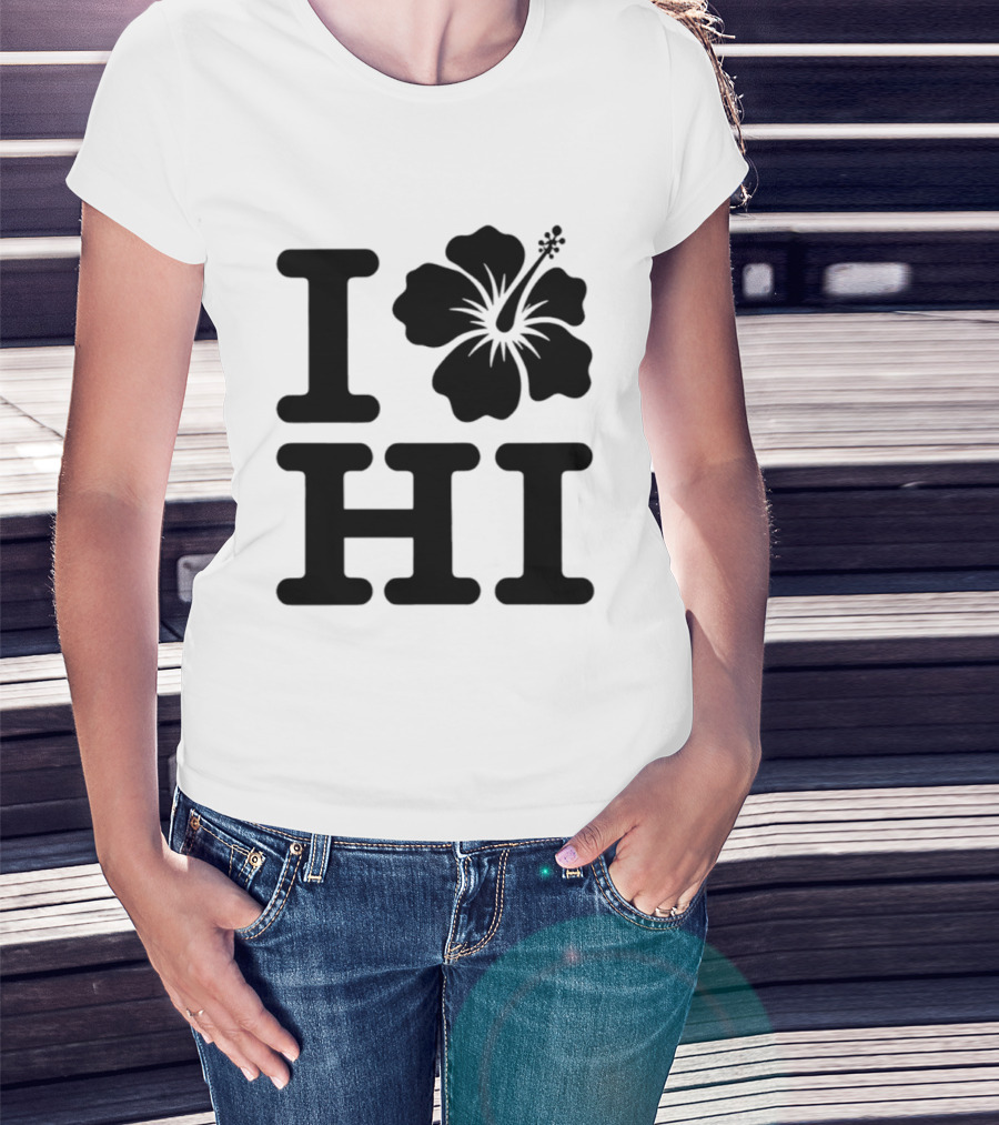 Dokki Wears I Love Hibiscus HI T-Shirt