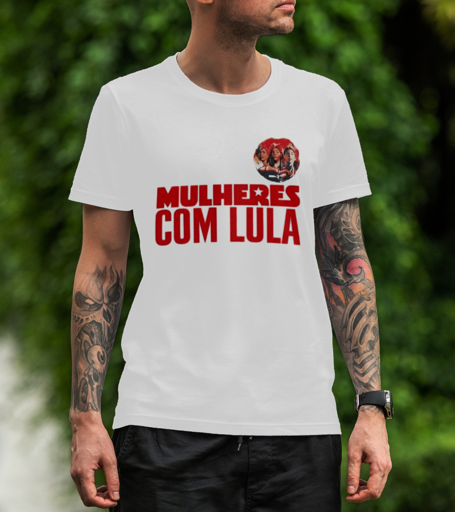 Mulheres Com Lula Olívia Santana T-Shirt