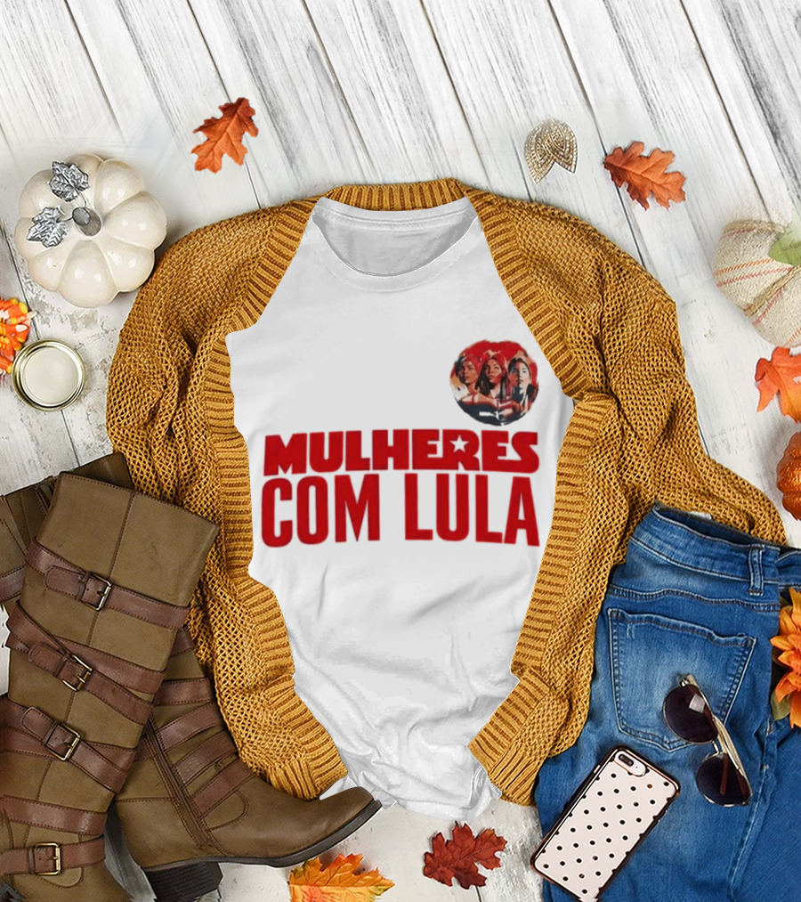 Mulheres Com Lula Olívia Santana T-Shirt