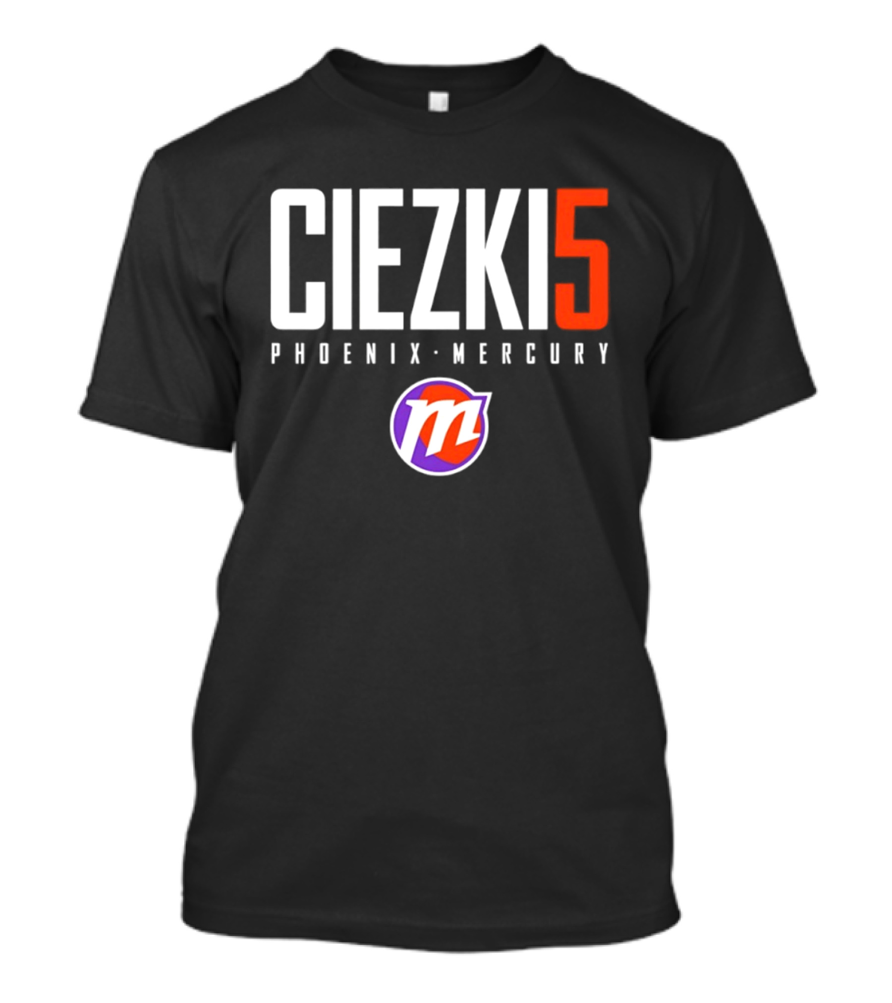 Ciezki 5 Phoenix Mercury WNBA M Basketball Fan T-Shirt