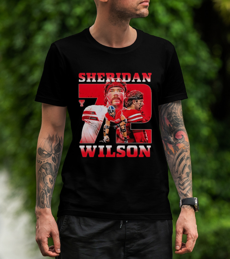 Sheridan Wilson 72 Texas Tech Red Raiders Football NCAA T-Shirt