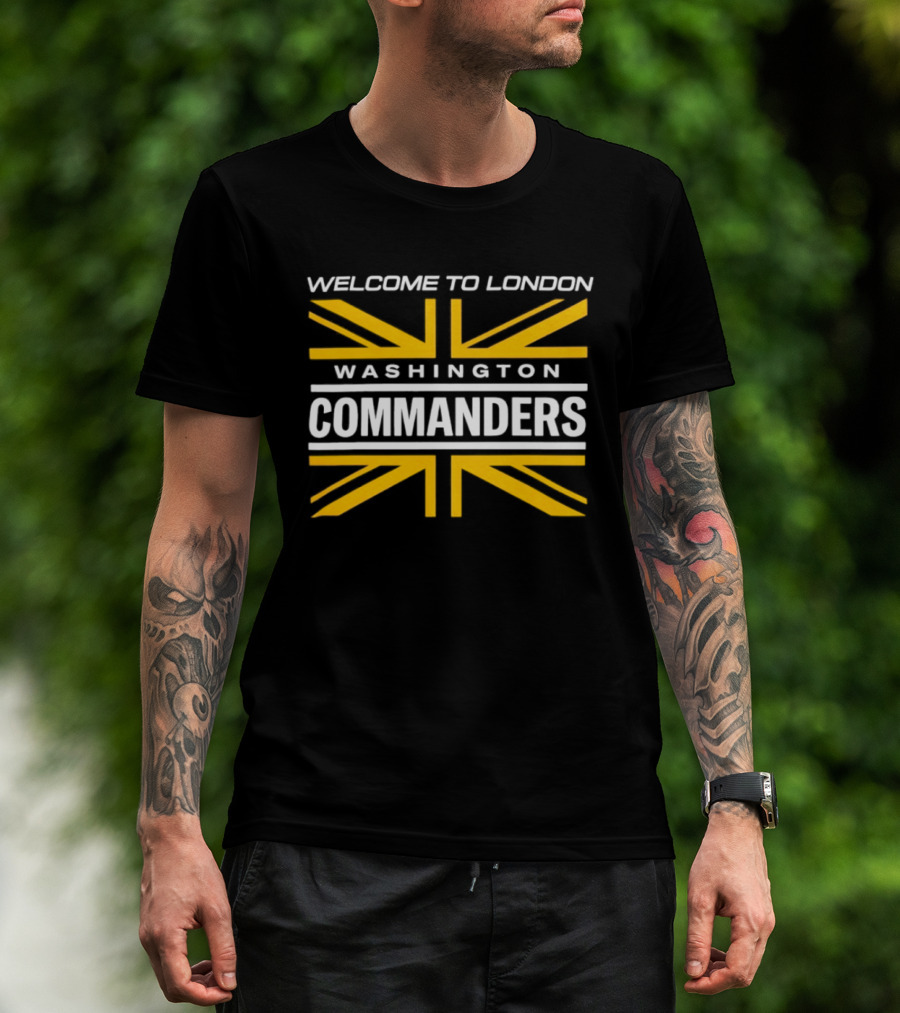 Welcome To London Washington Commanders Union Jack 2026 T-Shirt