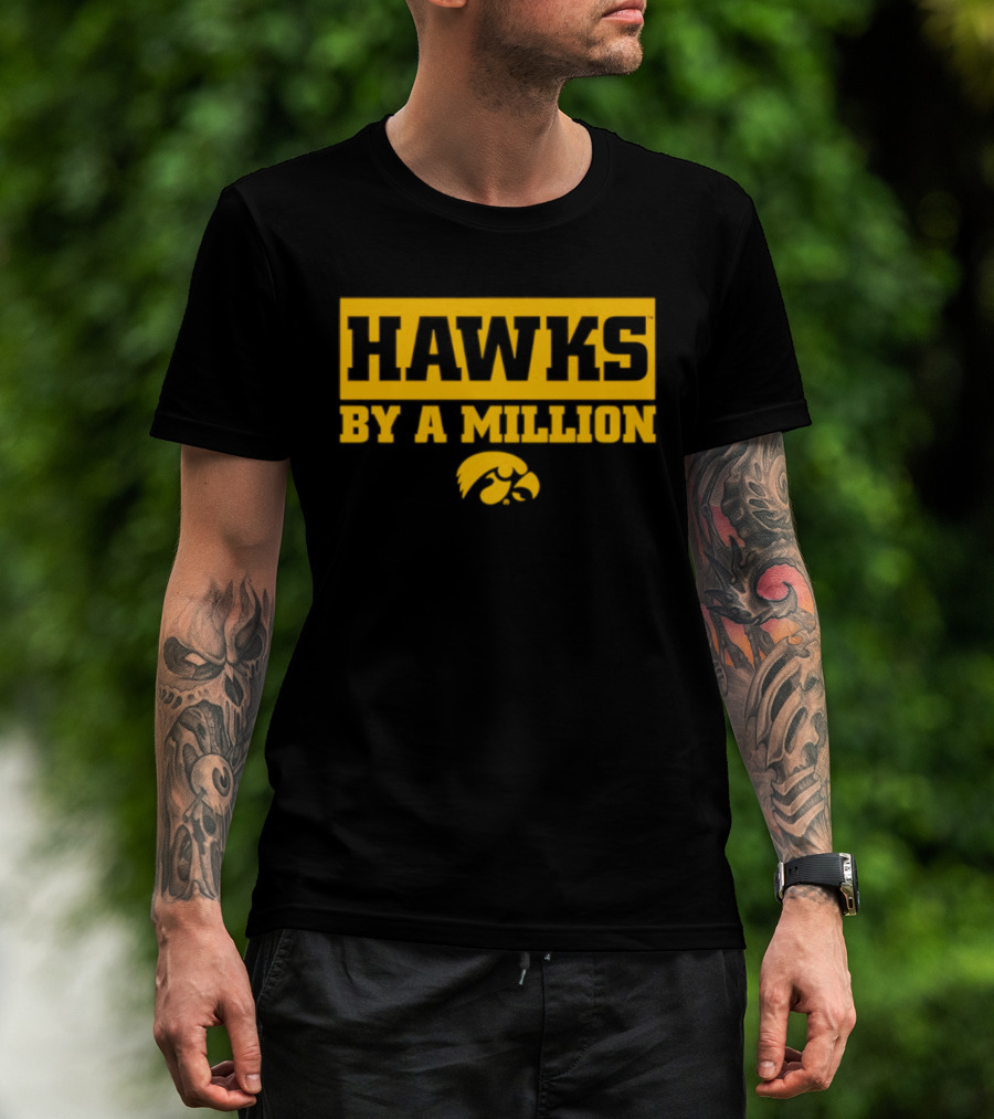 Hawks By A Million Iowa Hawkeyes T-Shirt