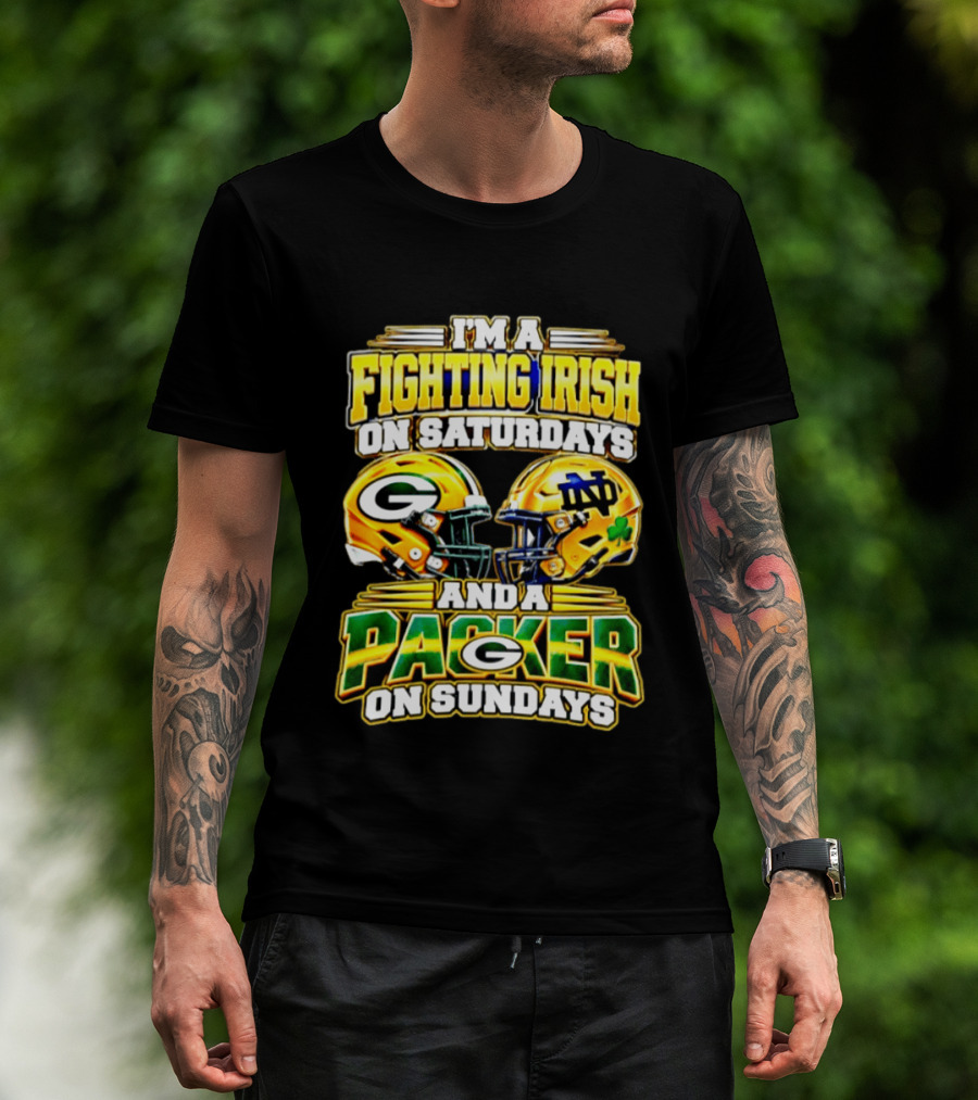 I'm A Fighting Irish On Saturdays And A Packer On Sundays Football Helmet T-Shirt