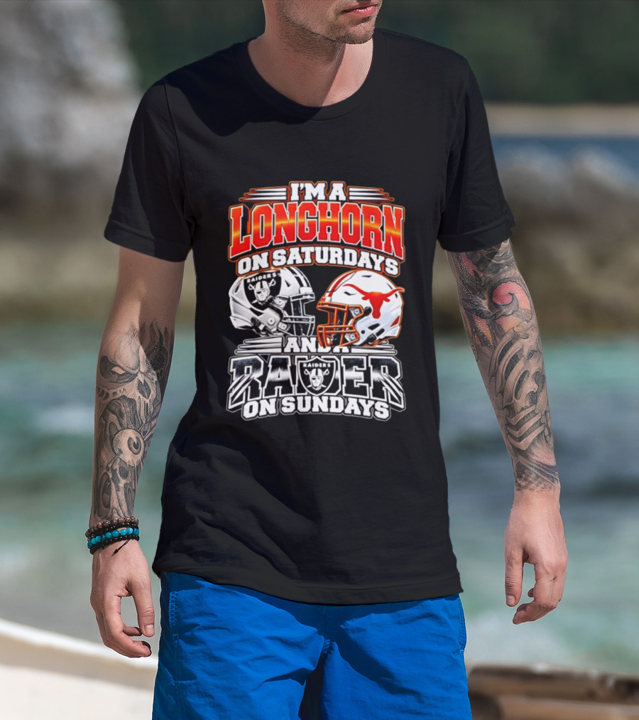 I'm A Longhorn On Saturdays And Raider On Sundays Raiders Longhorns Football 2026 T-Shirt