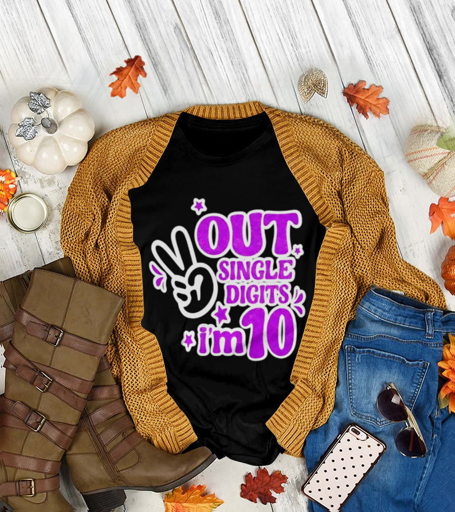Out Single Digits I'm 10 Peace Sign Birthday Celebration T-Shirt
