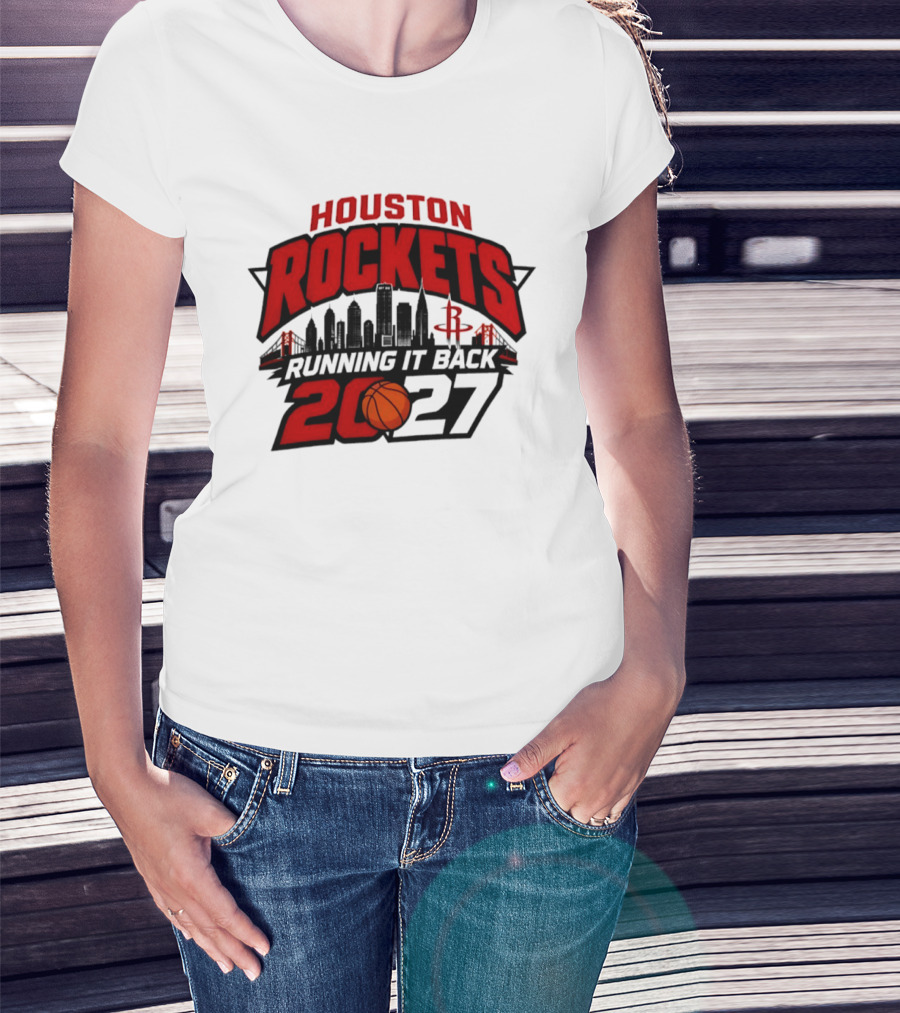 Houston Rockets Running It Back 2027 NBA Skyline Basketball T-Shirt