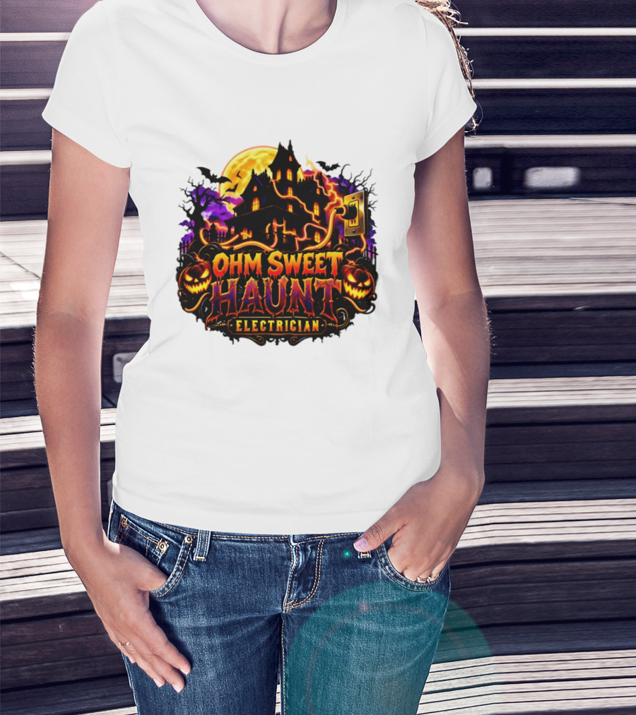 Ohm Sweet Haunt Electrician Halloween Haunted House With Pumpkins And Bats T-Shirt