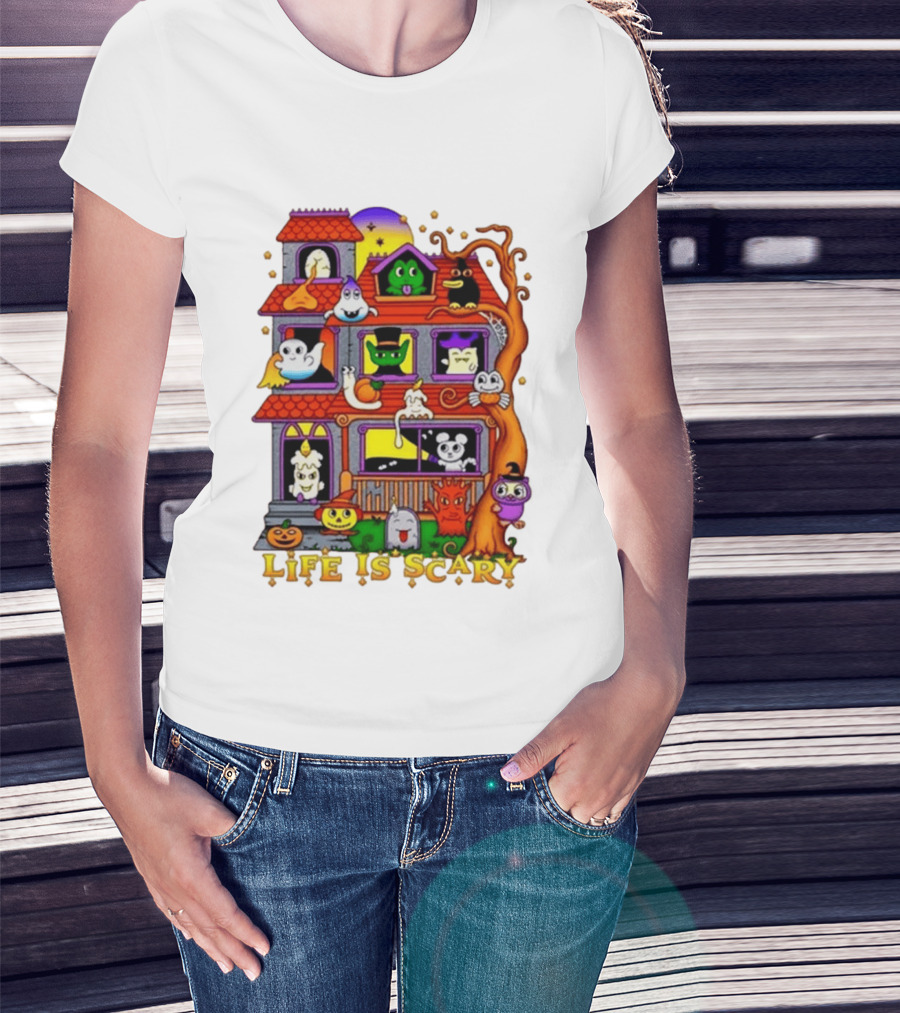 Life Is Scary Spooky Haunted House Halloween T-Shirt
