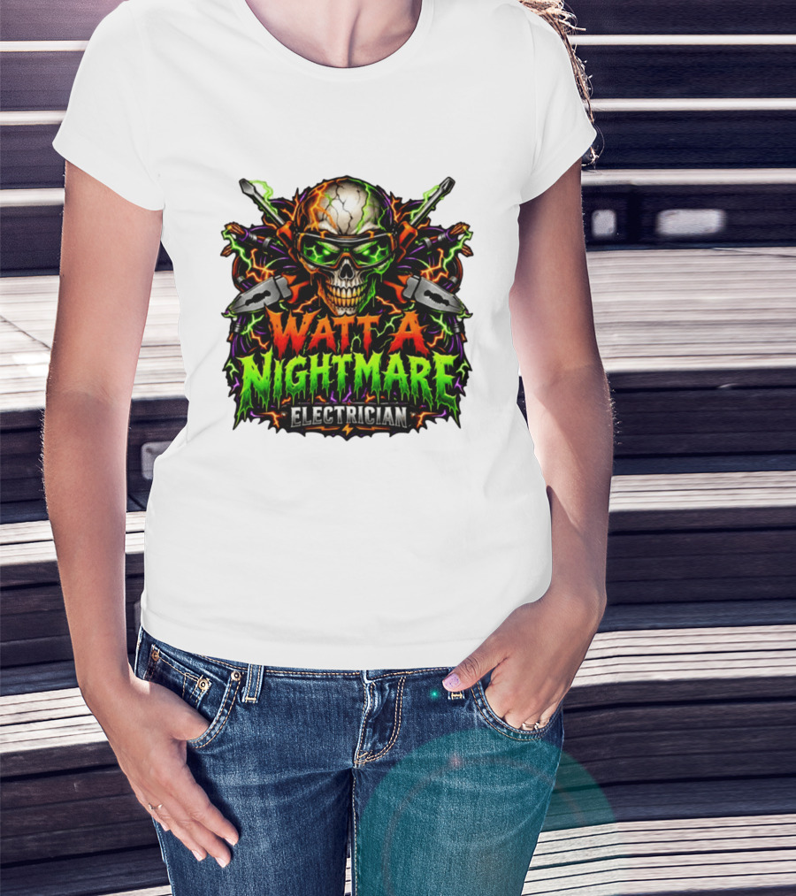 Watt A Nightmare Electrician Skull Halloween T-Shirt