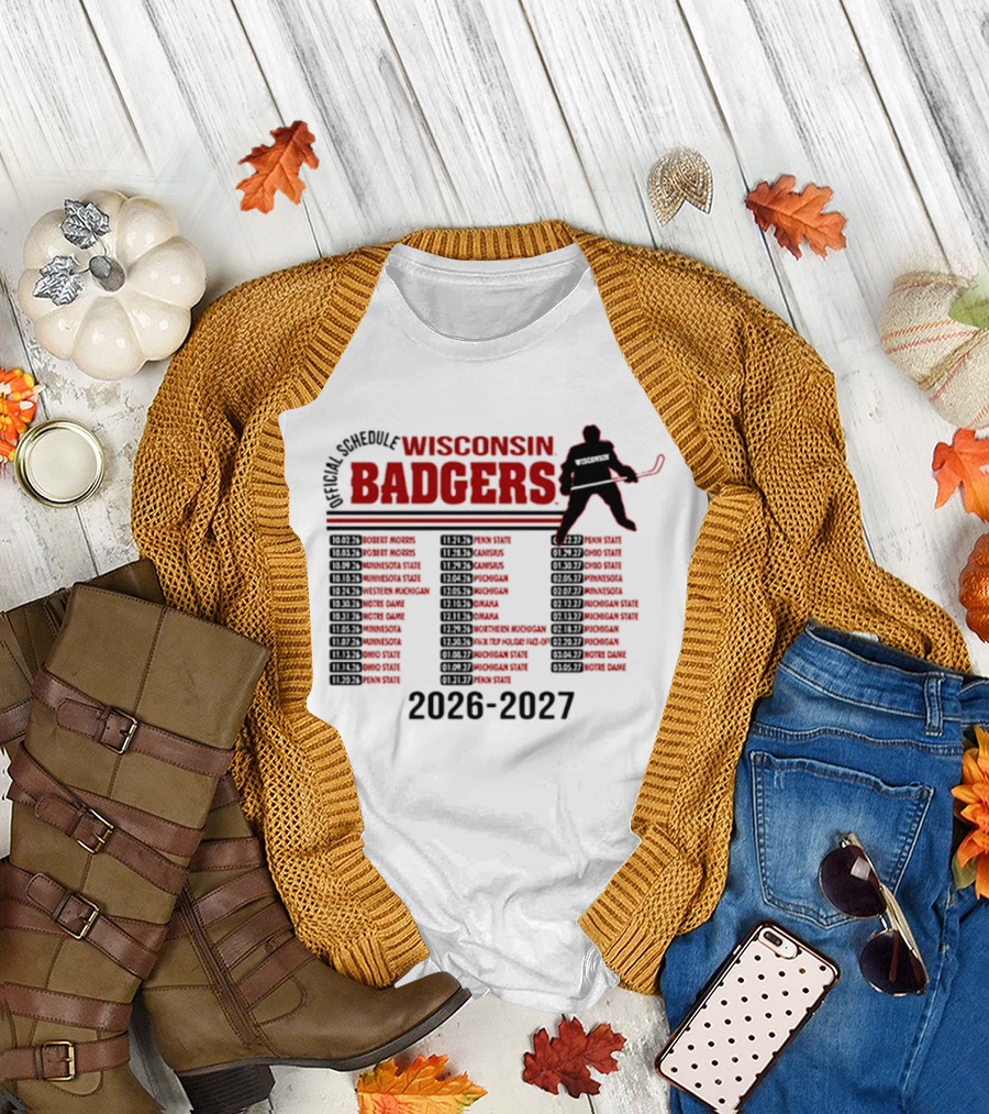 Wisconsin Badgers Men's Hockey 2026 2027 Official Schedule T-Shirt