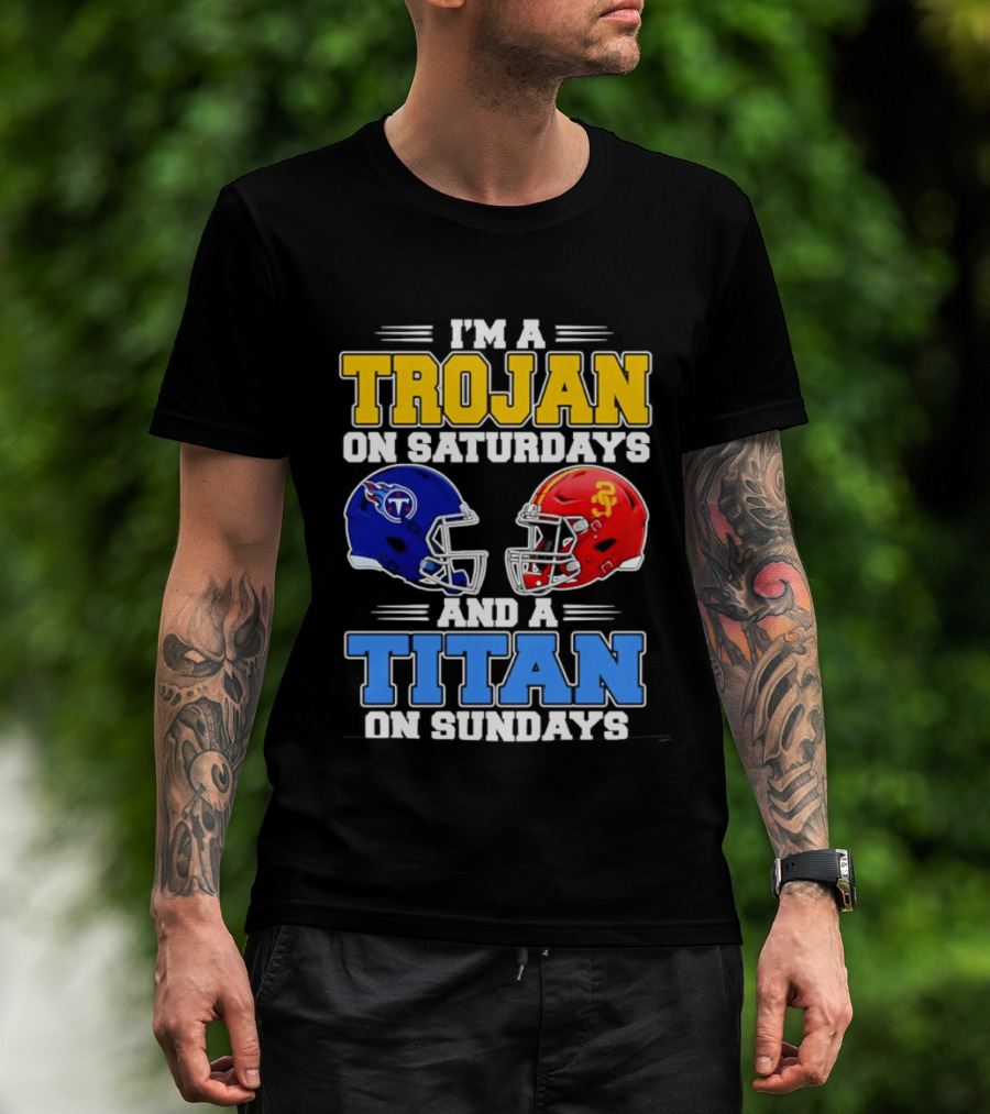 USC Trojans On Saturdays Titans On Sundays Football Helmets T-Shirt