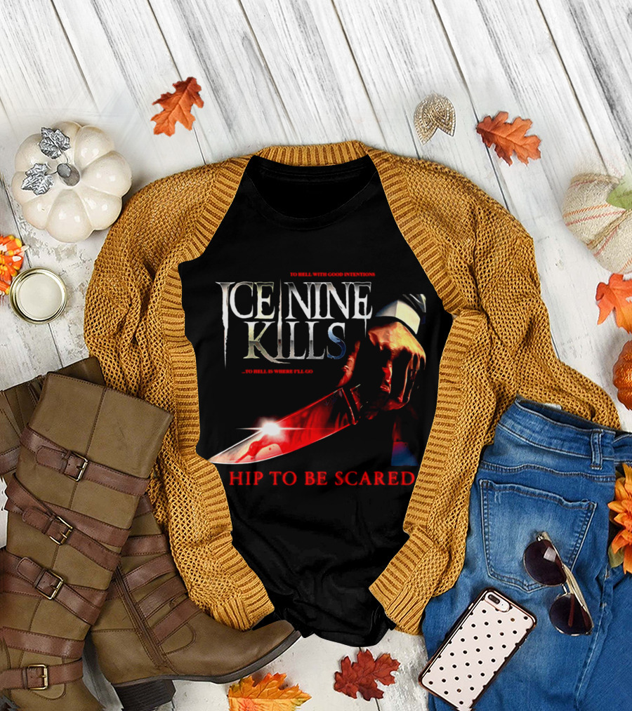 Ice Nine Kills Welcome To Horrorwood Hip To Be Scared Bloodied Axe Cinema Series T-Shirt