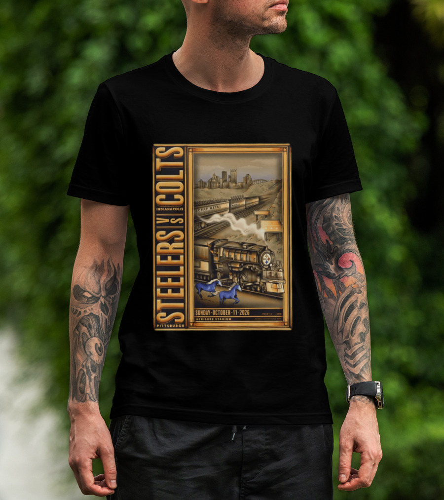 Pittsburgh Steelers Vs Indianapolis Colts Sunday October 11 2026 Acrisure Stadium Cityscape With Train And Blue Horses T-Shirt