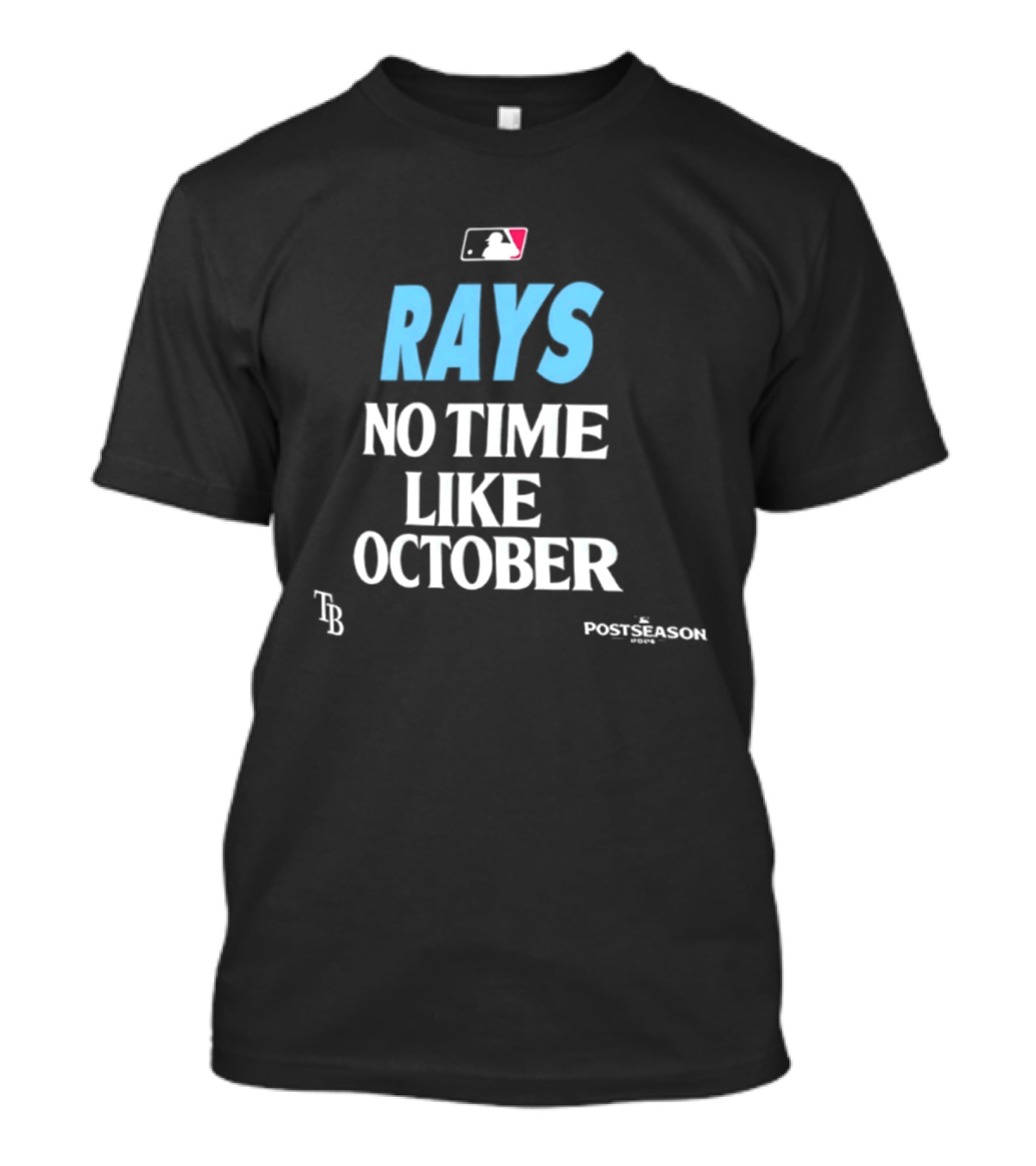 Tampa Bay Rays No Time Like October MLB Postseason 2026 T-Shirt