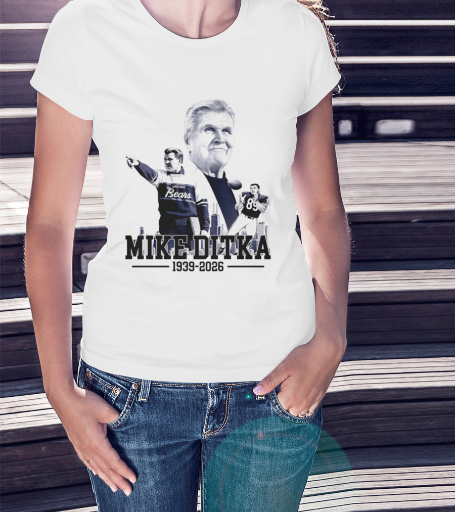 Mike Ditka Da Coach Chicago Bears In Loving Memory 1939 2026 City Skyline T-Shirt