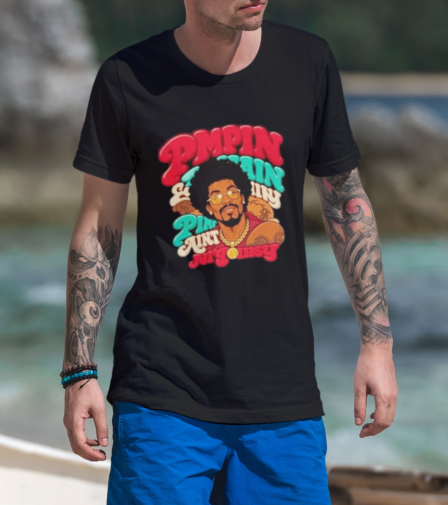 Pimpin' Ain't Easy Old School Flavor With Fur Coat T-Shirt