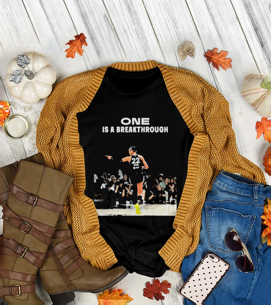 A'ja Wilson 22 One Is A Breakthrough Las Vegas Aces WNBA T-Shirt