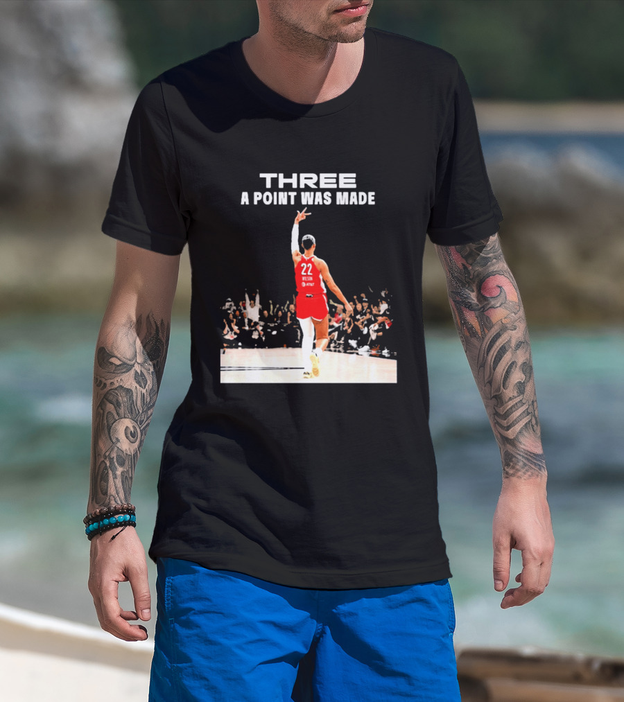 Three A Point Was Made A'ja Wilson 22 Las Vegas Aces WNBA Victory T-Shirt