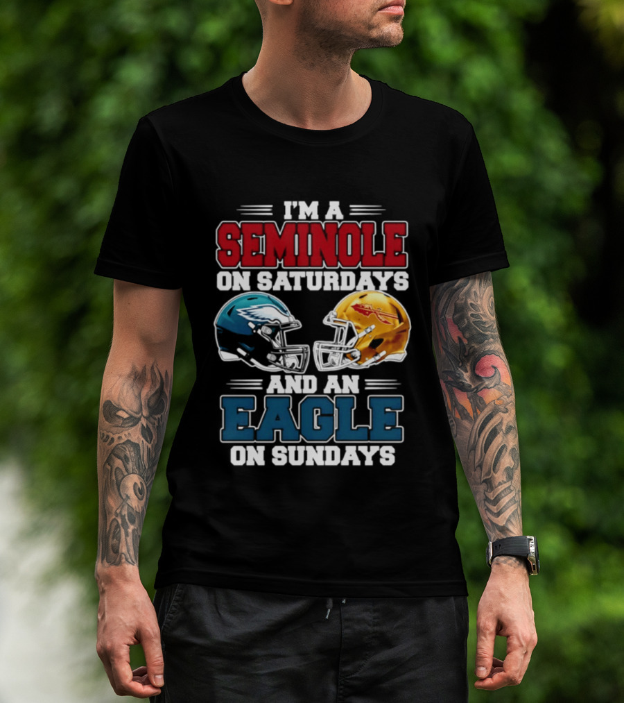 I'm A Seminole On Saturdays And An Eagle On Sundays Football Rivalry Fan Gear T-Shirt