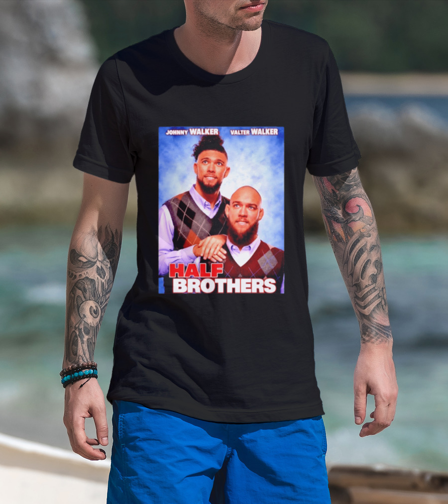 Johnny Walker Valter Walker Half Brothers Meme T-Shirt