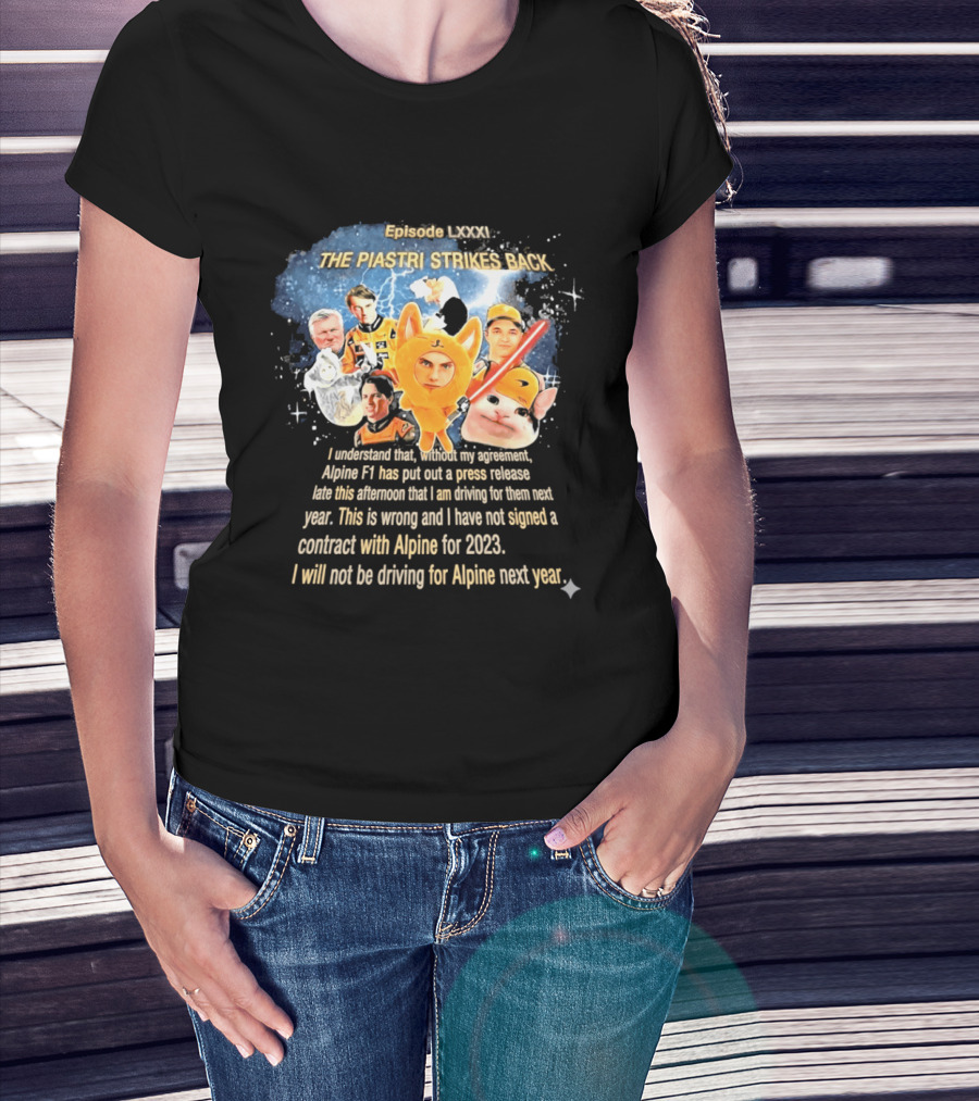 Oscar Piastri Episode LXXXI The Piastri Strikes Back Alpine F1 Contract 2023 T-Shirt