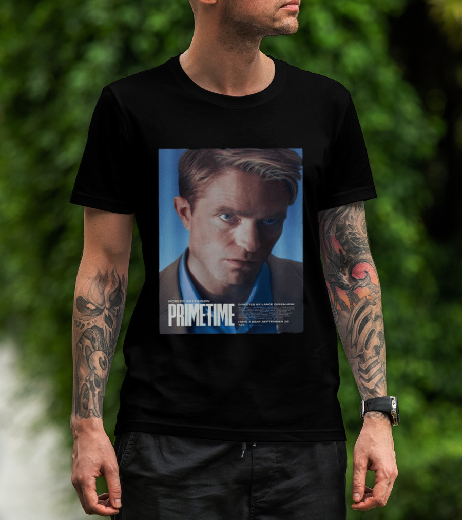 Robert Pattinson Prime Time Movie Directed By Lance Oppenheim September 25 T-Shirt