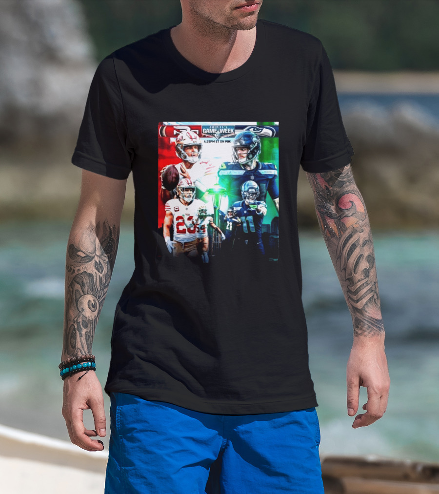 San Francisco 49ers Vs Seattle Seahawks America's Game Of The Week 2026 NFC West Showdown On Fox 4:25PM ET T-Shirt