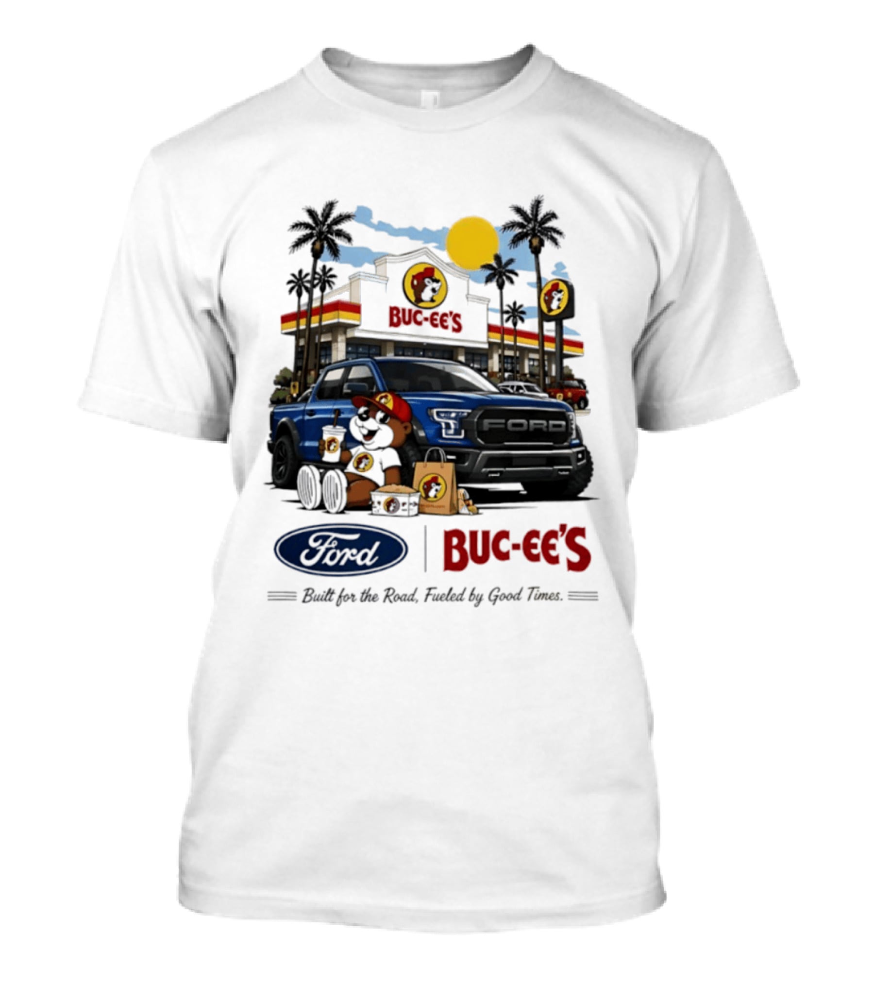 Ford Buc Ee's Built For The Road Fueled By Good Times Adventure T-Shirt