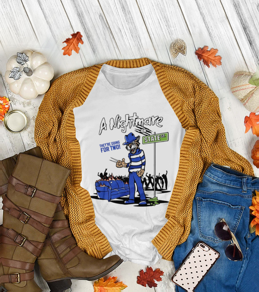 A Nightmare On State St They're Going For Two Kentucky T-Shirt