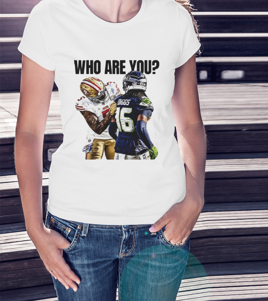 Mike Evans San Francisco 49ers Vs Seahawks Who Are You NFL Confrontation T-Shirt