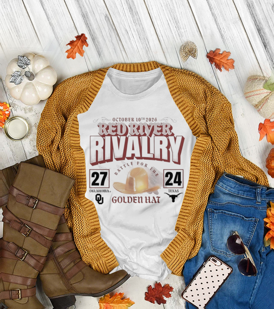 October 10th 2026 Red River Rivalry Oklahoma 27 Texas 24 Golden Hat T-Shirt