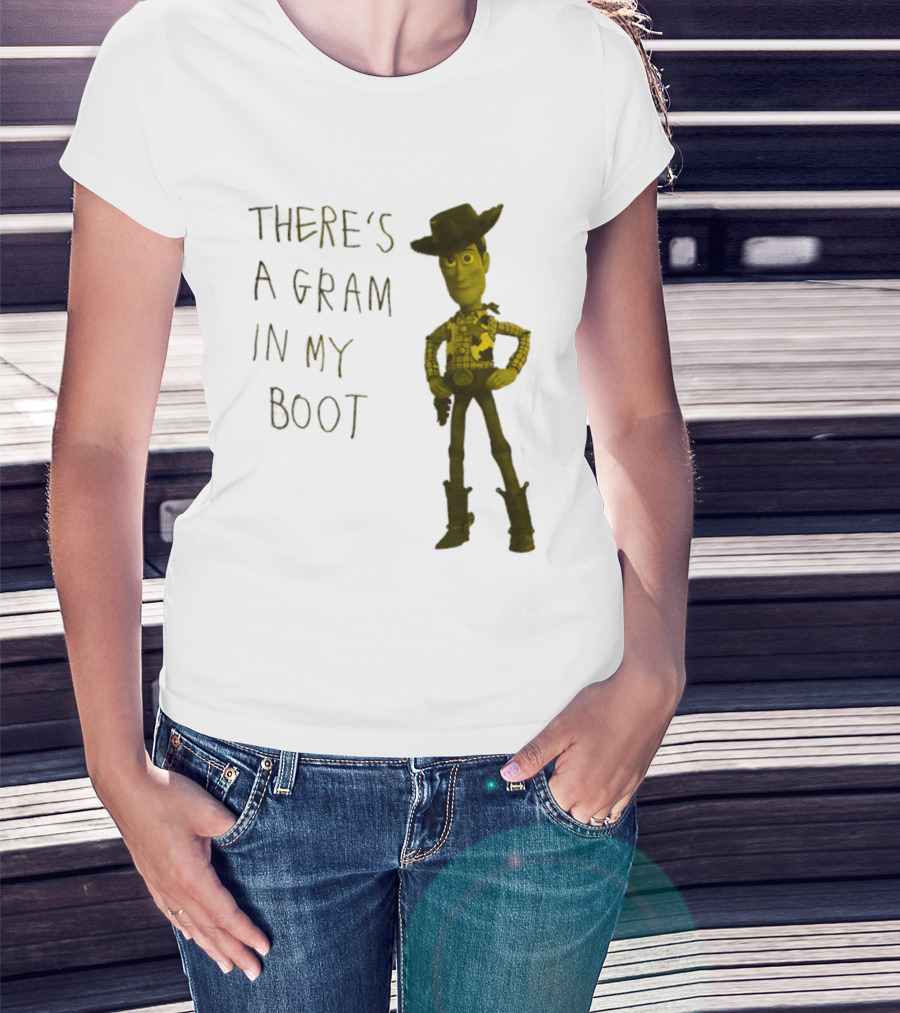 Toy Story Woody There's A Gram In My Boot T-Shirt