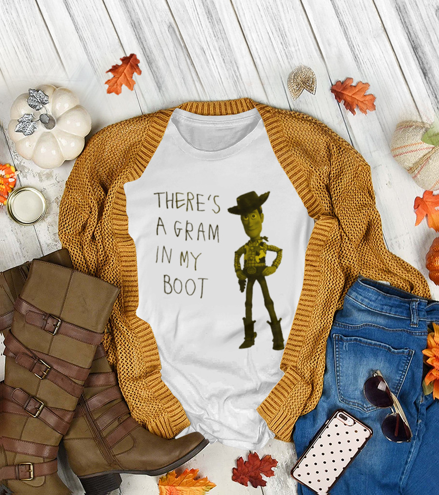 Toy Story Woody There's A Gram In My Boot T-Shirt